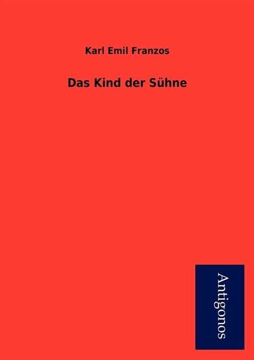 Das Kind Der S Hne (Paperback)