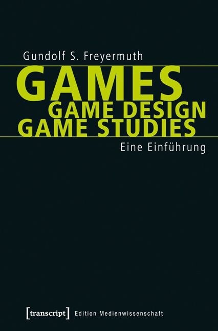 Games Game Design Game Studies (Paperback)