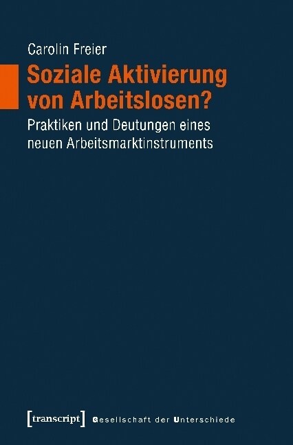 Soziale Aktivierung von Arbeitslosen？ (Paperback)