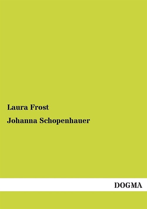 Johanna Schopenhauer (Paperback)