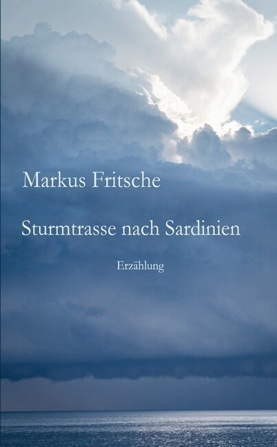 Sturmtrasse nach Sardinien (Paperback)