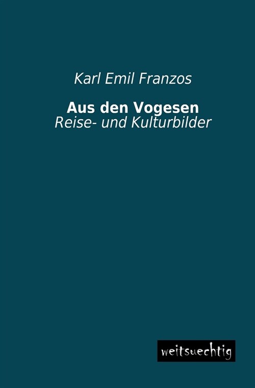 Aus den Vogesen (Paperback)