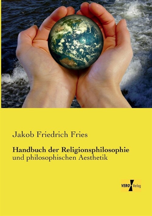 Handbuch der Religionsphilosophie: und philosophischen Aesthetik (Paperback)