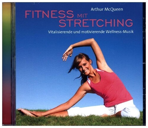 Fitness mit Stretching, Audio-CD (CD-Audio)