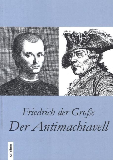Der Antimachiavell (Paperback)