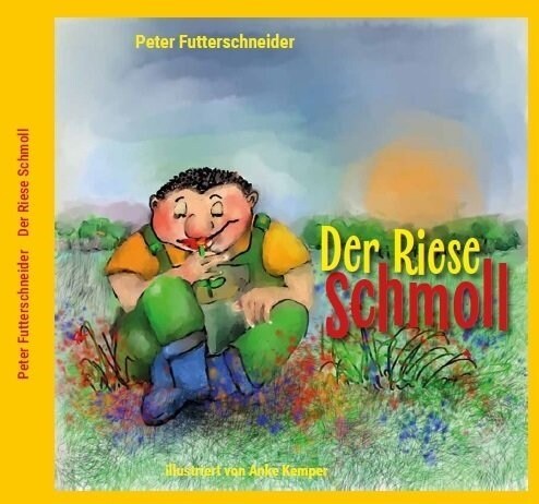 Der Riese Schmoll (Hardcover)