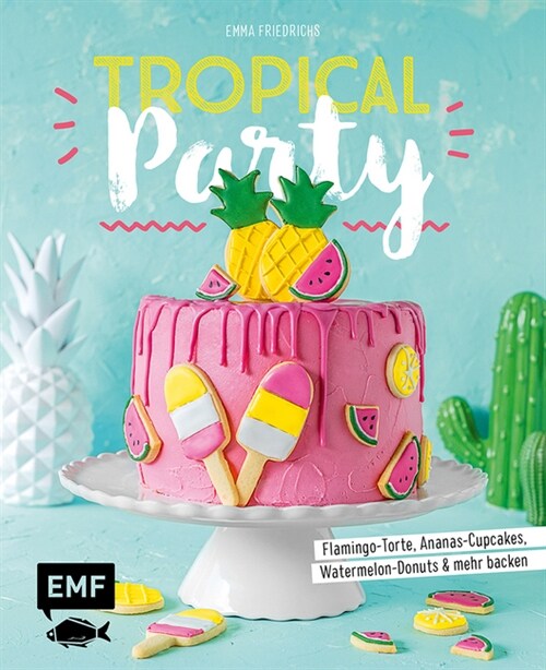 Tropical Party (Hardcover)