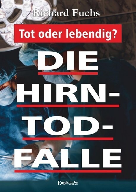 Die Hirntod-Falle (Paperback)