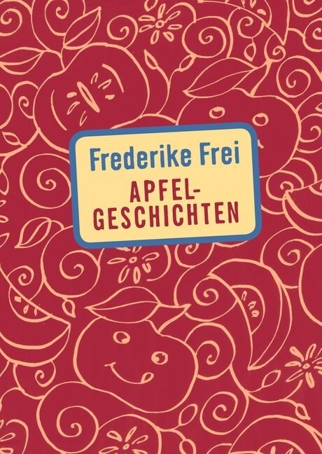 Apfelgeschichten (Hardcover)