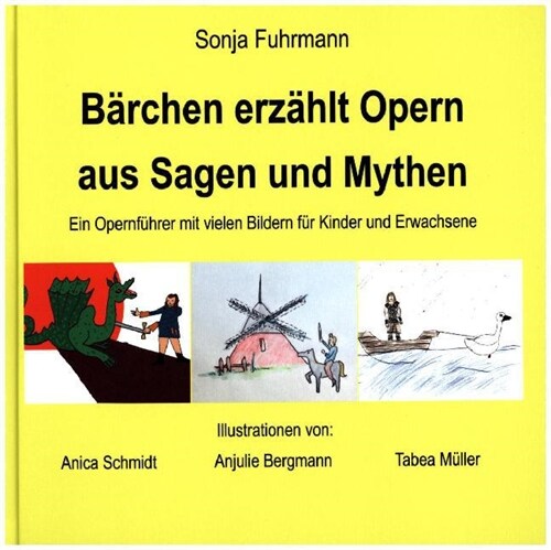 Barchen erzahlt Opern aus Sagen und Mythen (Hardcover)