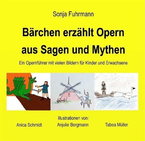 Barchen erzahlt Opern aus Sagen und Mythen (Paperback)