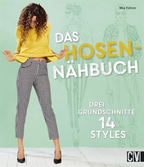 Das Hosen-Nahbuch (Hardcover)