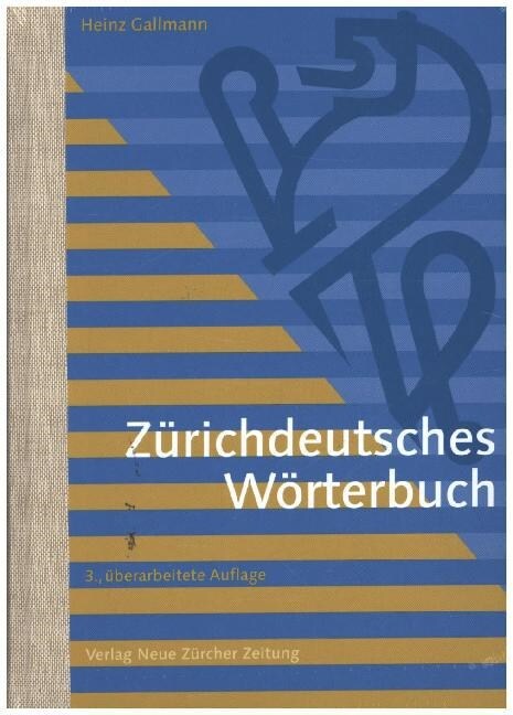 Zurichdeutsches Worterbuch (Hardcover)