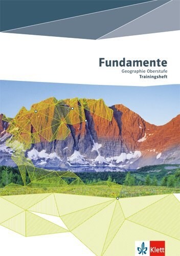 Fundamente Geographie Oberstufe Trainingsheft (Pamphlet)