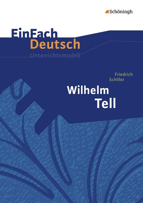 Friedrich Schiller Wilhelm Tell (Pamphlet)