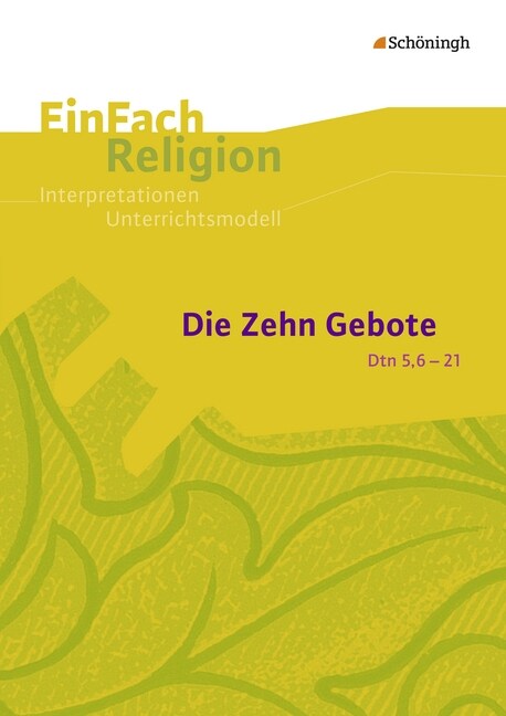 Die Zehn Gebote (Dtn 5,6-21) (Paperback)