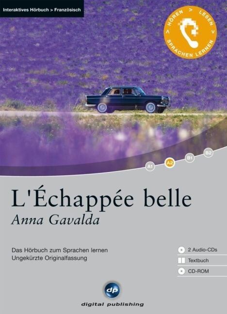 LEchappee belle, 2 Audio-CDs + 1 CD-ROM + Textbuch (CD-Audio)