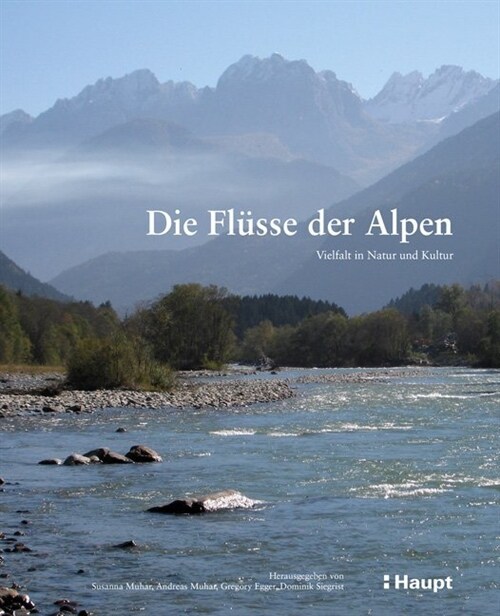 Flusse der Alpen (Hardcover)