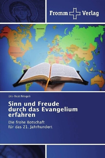 Sinn und Freude durch das Evangelium erfahren (Paperback)