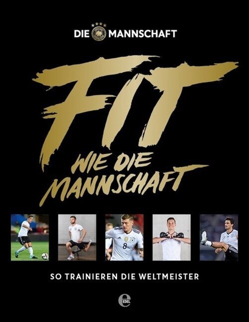 Fit wie die Mannschaft (Hardcover)