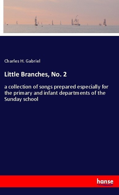 Little Branches, No. 2 (Paperback)