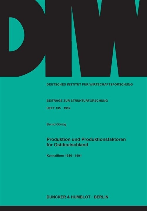 Unternehmerische Standortwahl Und Investitionshemmnisse in Den Neuen Bundeslandern: Fallbeispiele Aus Sechs Stadten (Paperback)