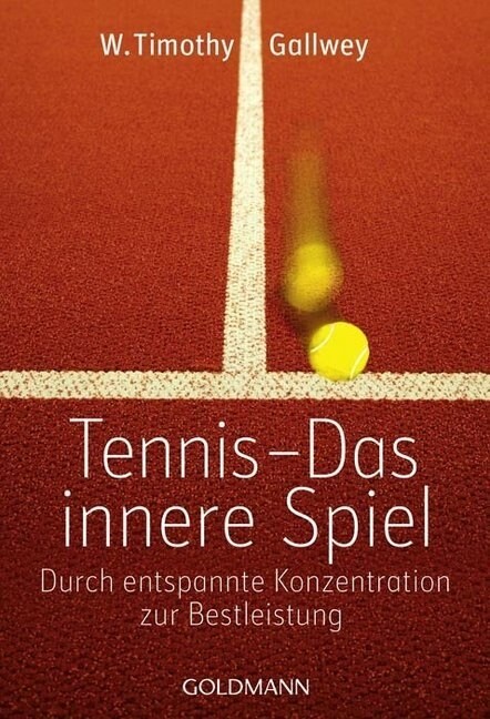 Tennis - Das innere Spiel (Paperback)