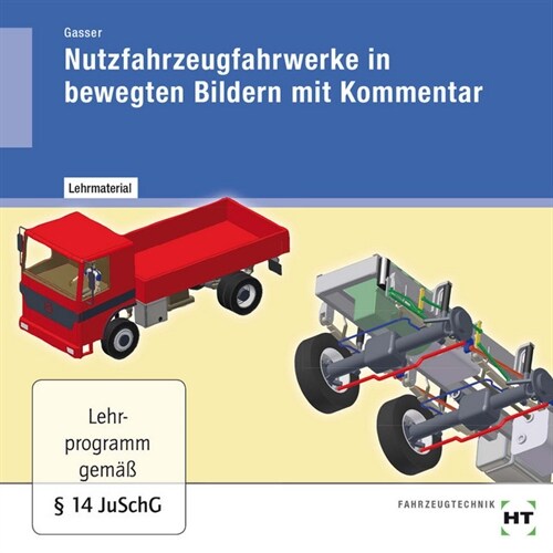 Nutzfahrzeugfahrwerke in bewegten Bildern mit Kommentar, 1 CD-ROM (CD-ROM)