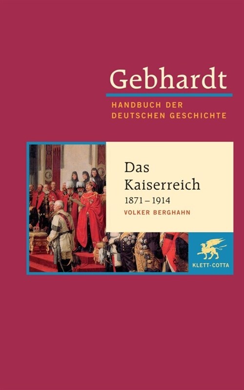 Das Kaiserreich 1871-1914 (Hardcover)