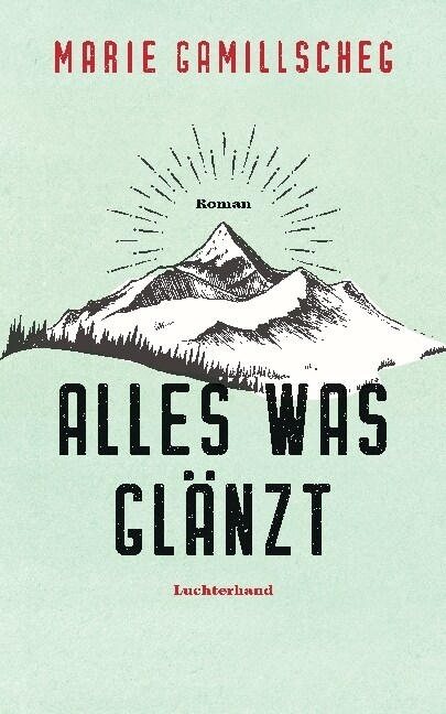 Alles was glanzt (Hardcover)