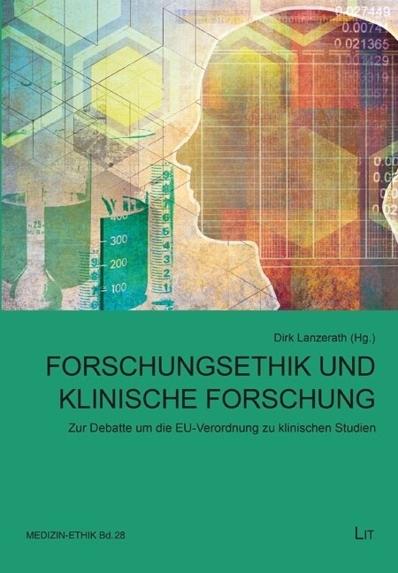 Forschungsethik und klinische Forschung (Paperback)