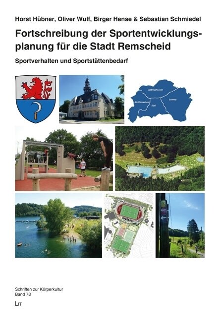 Fortschreibung der Sportentwicklungsplanung fur die Stadt Remscheid (Paperback)