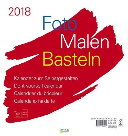 Foto-Malen-Basteln weiß 2018 (Calendar)