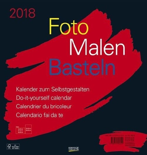 Foto-Malen-Basteln schwarz 2018 (Calendar)