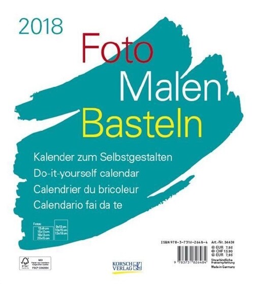 Foto-Malen-Basteln weiß 2018 (Calendar)