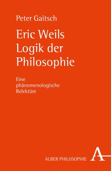 Eric Weils Logik der Philosophie (Paperback)