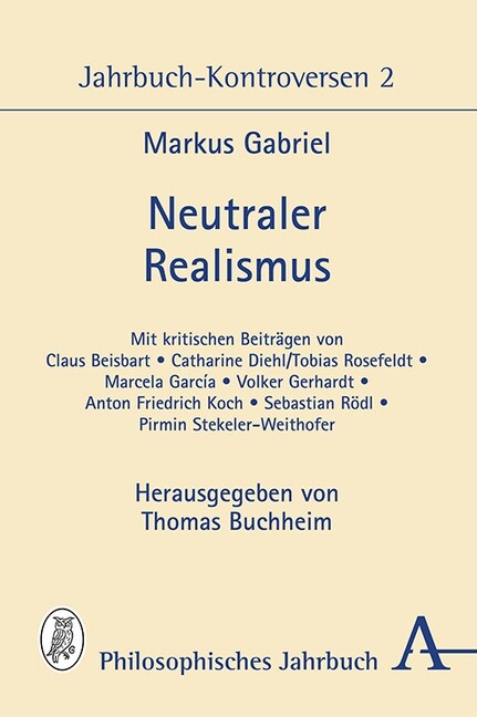 Neutraler Realismus: Jahrbuch-Kontroversen 2 (Paperback)