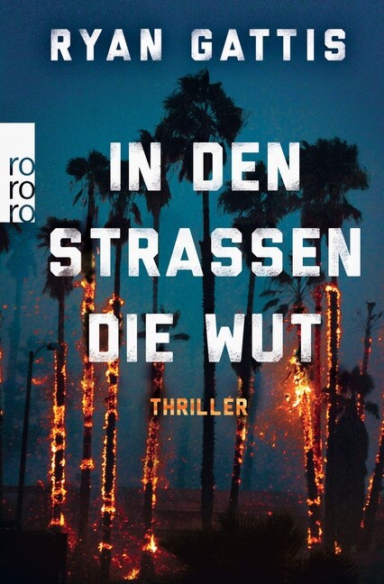 In den Straßen die Wut (Paperback)