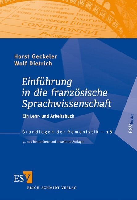 Einfuhrung in die franzosische Sprachwissenschaft (Paperback)