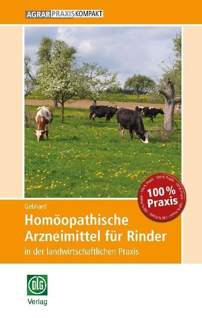 Homoopathische Arzneimittel fur Rinder in der landwirtschaftlichen Praxis (Paperback)