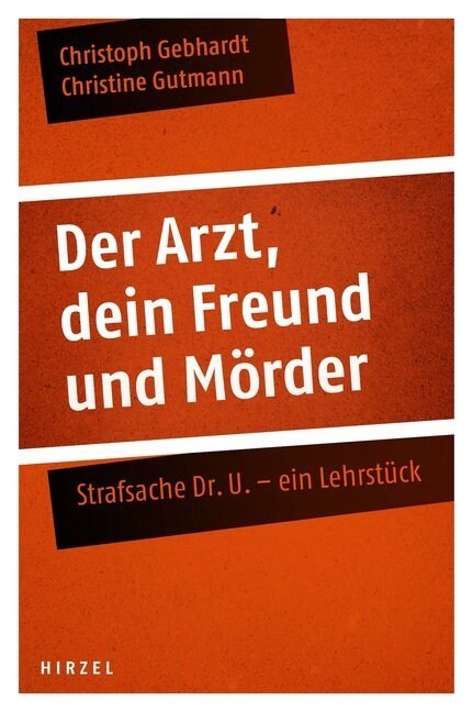 Der Arzt, dein Freund und Morder (Paperback)