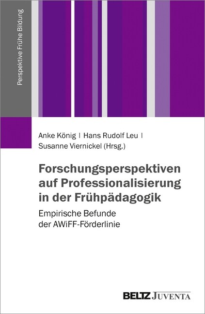 Forschungsperspektiven auf Professionalisierung in der Fruhpadagogik (Paperback)