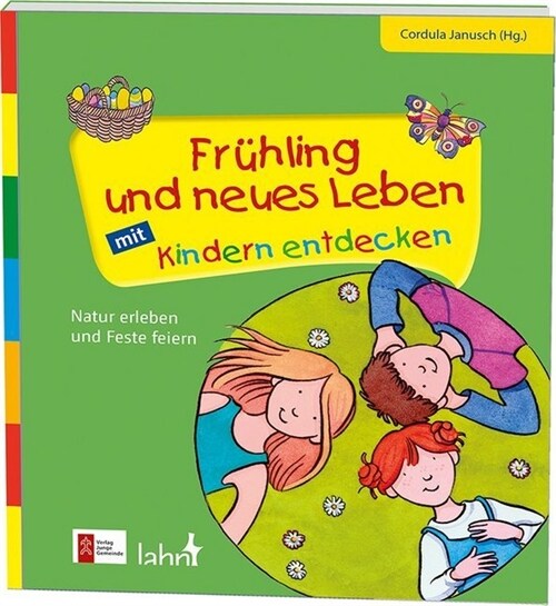 Fruhling und neues Leben mit Kindern entdecken (Pamphlet)