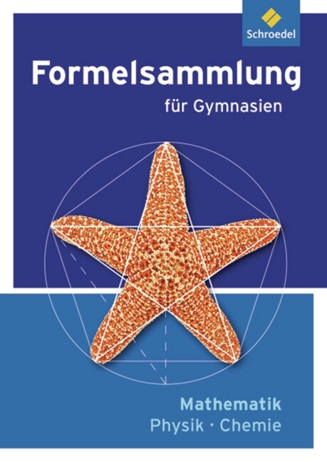 Formelsammlung fur Gymnasien - Mathematik / Physik / Chemie, Ausgabe 2012 (Pamphlet)