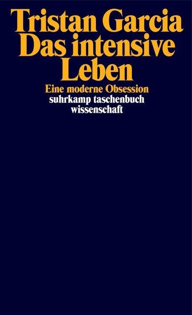 Das intensive Leben (Paperback)