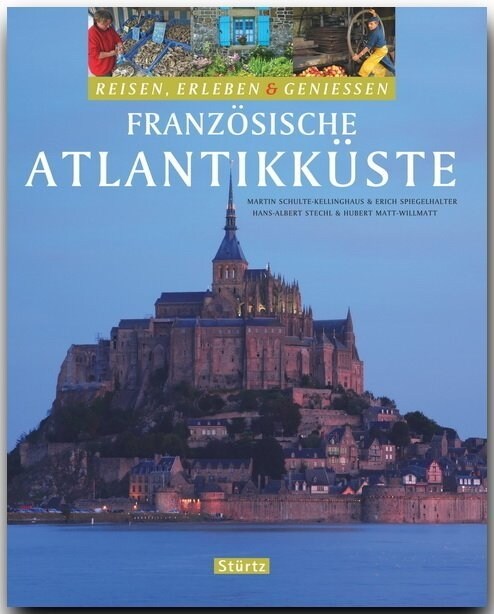 Franzosische Atlantikkuste (Hardcover)