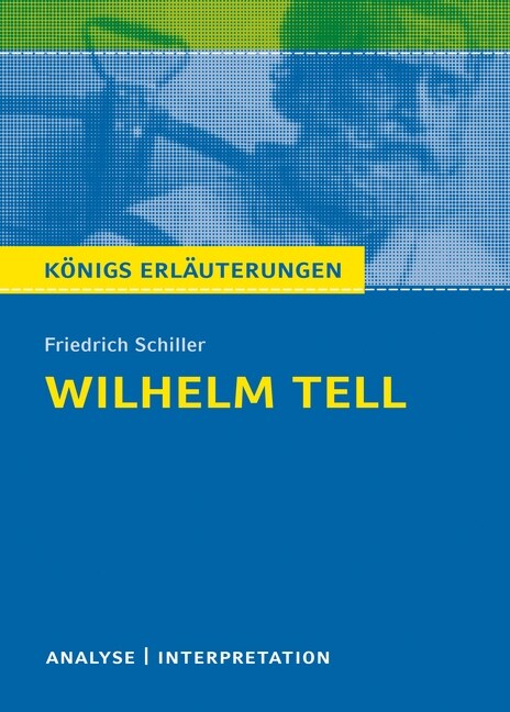 Friedrich von Schiller Wilhelm Tell (Paperback)