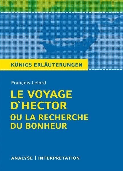 Francois Lelord Le Voyage d Hector ou la Recherche du Bonheur (Paperback)