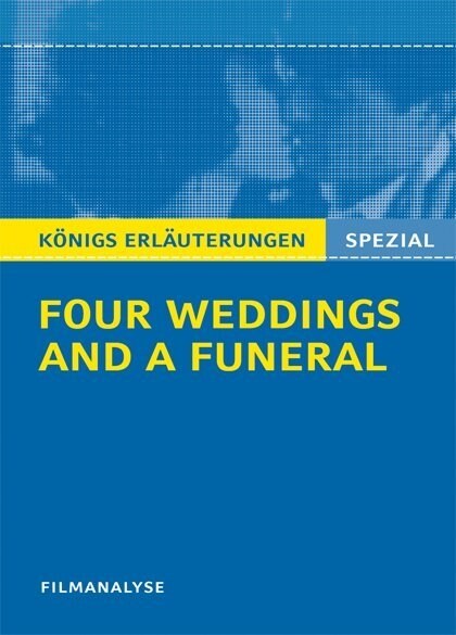 Four Weddings and a Funeral, Filmanalyse (Paperback)