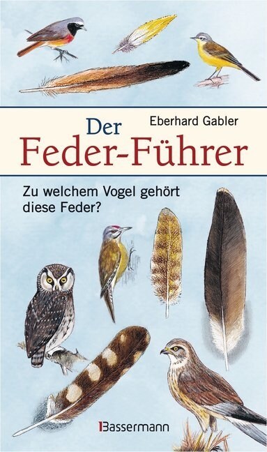 Der Feder-Fuhrer (Hardcover)